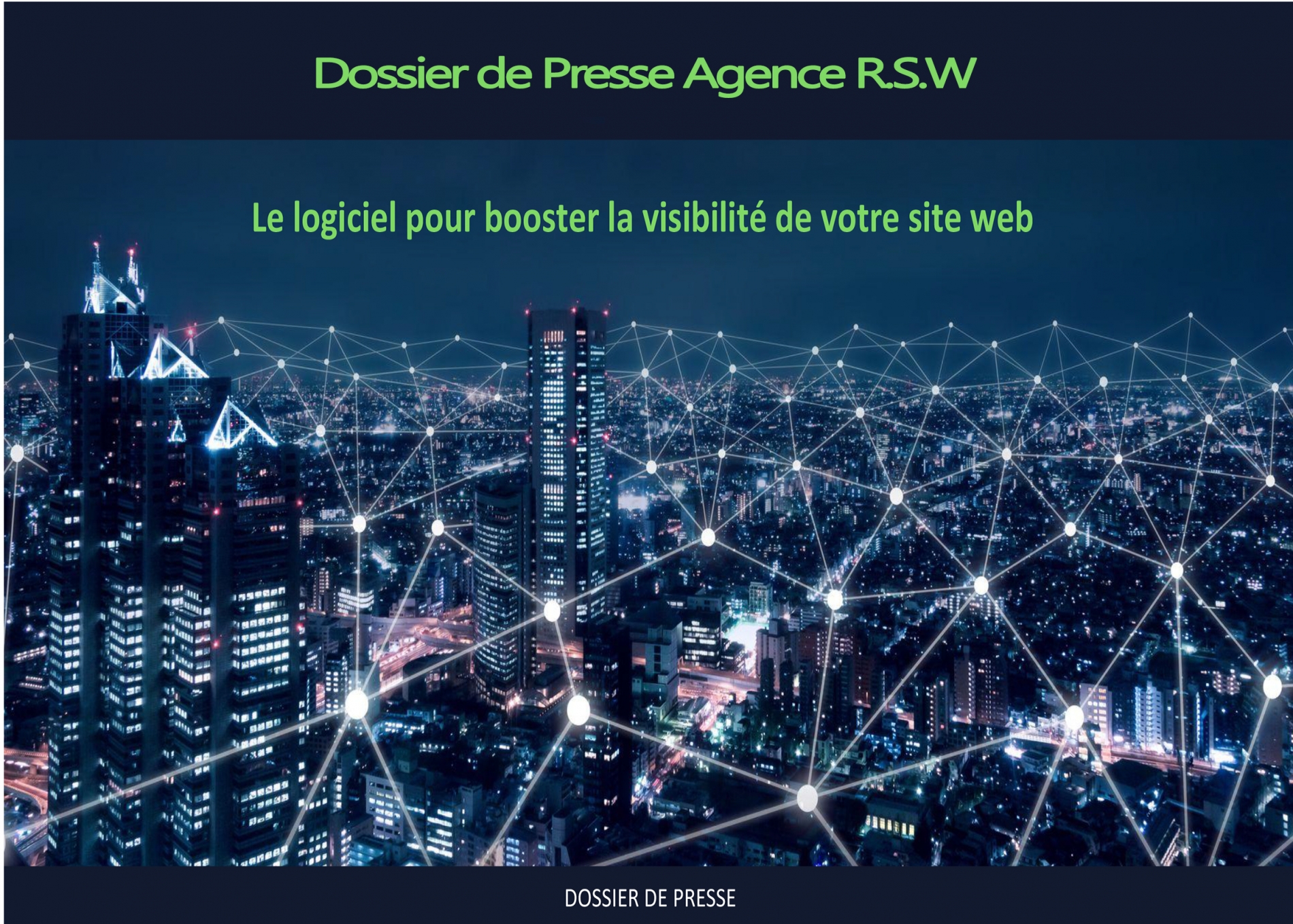 Dossier de Presse R.S.W Communication